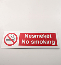&quot;Nesmēķēt. No smoking&quot;