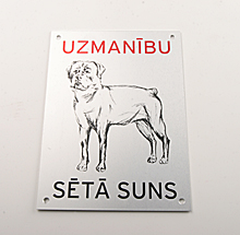 &quot;Uzmanību - sētā suns&quot;